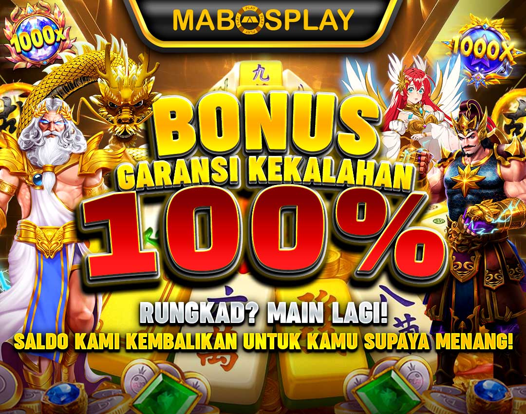 Keunggulan Bonus Garansi Kekalahan 100% di Mabosplay